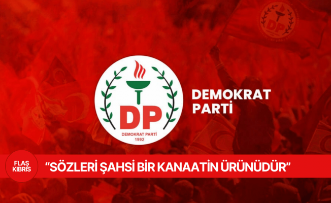 Demokrat Parti’den Serdar Denktaş’ın Sözlerine Yanıt: