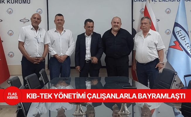Kıb-Tek Yönetimi, kurum çalışanları ile bayramlaştı