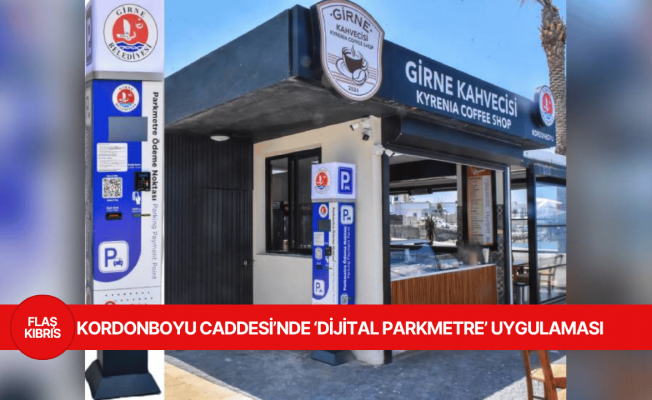 Kordonboyu Caddesi’nde ‘Dijital Parkmetre’ uygulaması