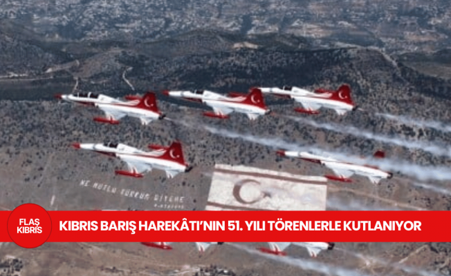 20 Temmuz Barış ve Özgürlük Bayramı törenlerle kutlanıyor