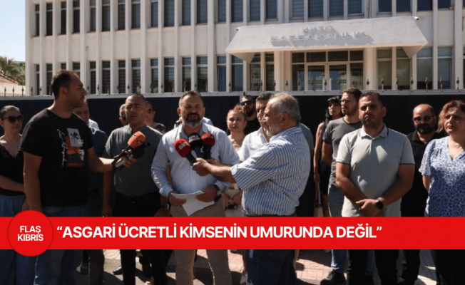 KTAMS: Asgari ücretli kimsenin umurunda değil