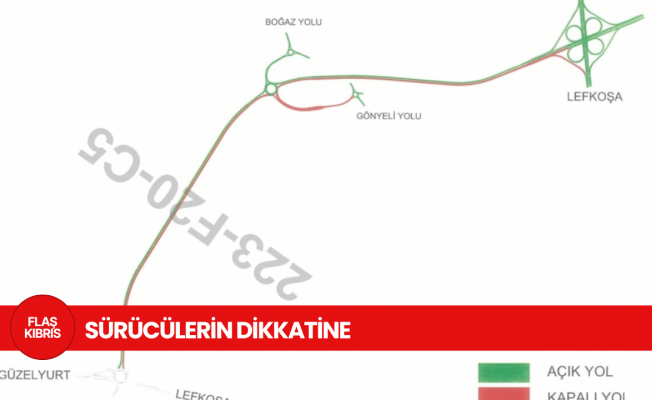 Lefkoşa Kuzey Çevre Yolunun bir kısmı trafiğe kapatıldı