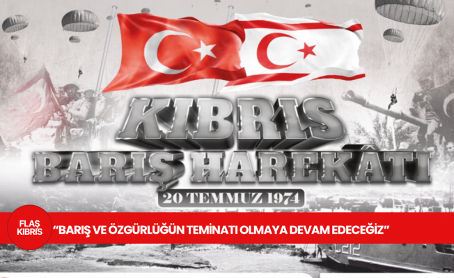 TC Milli Savunma Bakanlığından Kıbrıs Barış Harekatı’nın 51. yıl dönümü mesajı