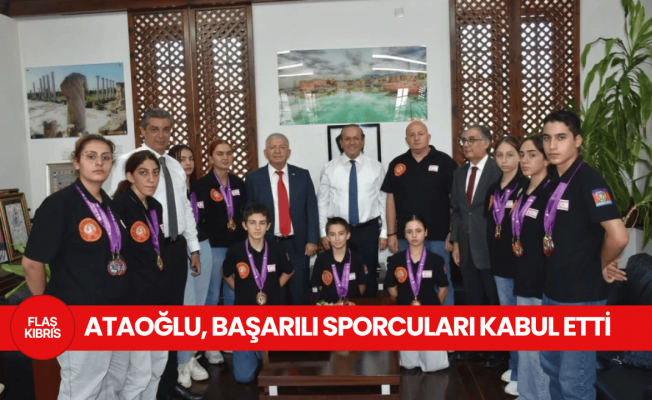 Ataoğlu, KKTC Taekwondo Milli Takımı’nı kabul etti