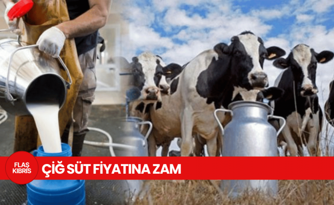 Çiğ sütün taban fiyatına zam