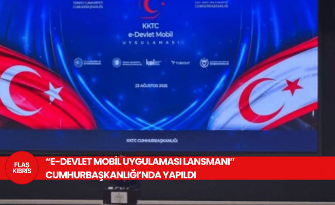 “E-Devlet Mobil Uygulaması Lansmanı” Cumhurbaşkanlığı’nda yapıldı