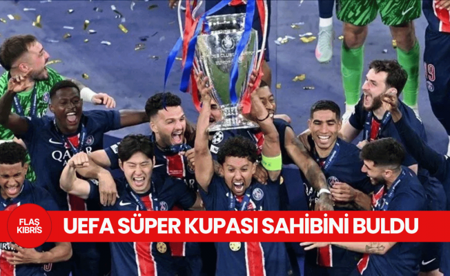 UEFA Süper Kupa'nın sahibi Paris Saint-Germain