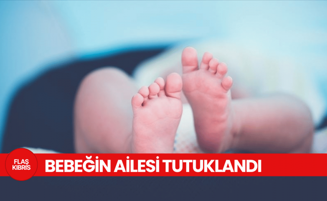 Güney Kıbrıs’ta 3 buçuk aylık bebek yoğun bakımda