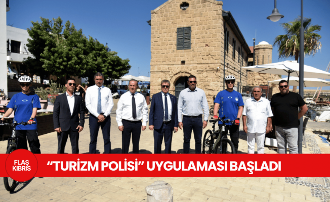 “Turizm Polisi” uygulaması bugün Girne ve Lefkoşa’da başladı