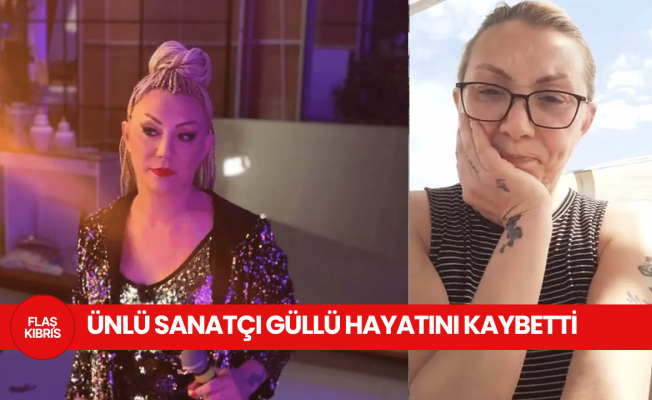Ünlü sanatçı Güllü hayatını kaybetti: Evinin balkonundan düştü