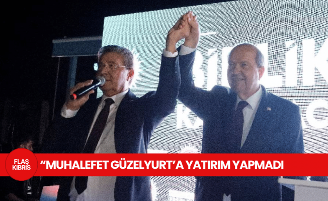 Üstel: Güzelyurt’a yapılan her büyük projenin altında UBP’nin imzası var