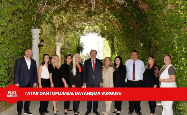Cumhurbaşkanı Tatar: Yatırımların, gelişmenin ve kalkınmanın sürdürülmesi için istikrar devam etmeli