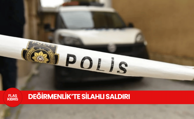 Değirmenlik'te bir kişinin evine iki el ateş edildi