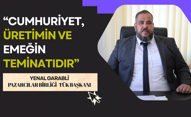 Garabli'den 29 Ekim Cumhuriyet Bayramı Mesajı Garabli'den 29 Ekim Cumhuriyet Bayramı Mesajı