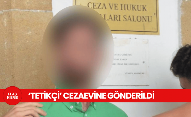 ‘Tetikçi’ cezaevine gönderildi