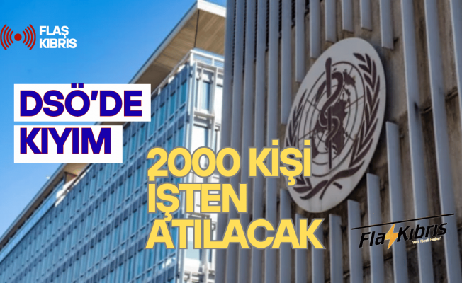 ABD’nin fon çekmesiyle DSÖ 2 bin çalışanını işinden olacak