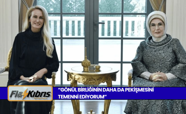 Emine Erdoğan, Nilden Bektaş Erhürman’ı ağırladı