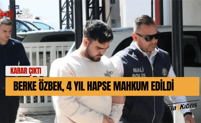 KSTÜ davası: Berke Özbek, 4 yıl hapse mahkum edildi