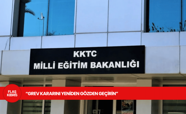 Milli Eğitim Bakanlığı’ndan KTOEÖS’e çağrı