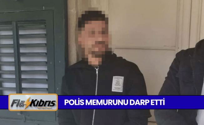 Sarhoş oldu, Polis memurunu darp etti!