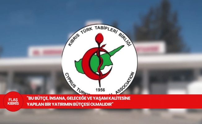 Tabipler Birliği: 2026 bütçesinde sağlığa ayrılan pay en az yüzde 11'e çıkarılmalı!