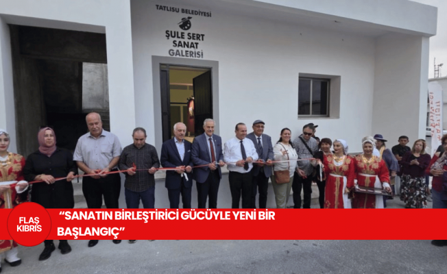 Tatlısu Belediyesi Şule Sert Sanat Galerisi Açıldı