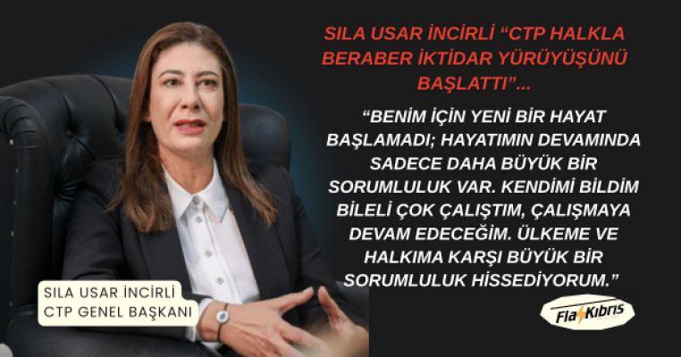 CTP Genel Başkanı Sıla Usar İncirli: CTP halkla beraber iktidar yürüyüşünü başlattı