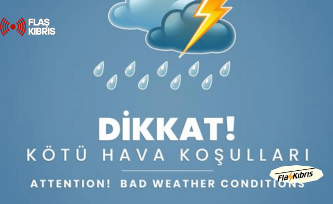 İskele’de 18.00’den Sonra Kuvvetli Sağanak Bekleniyor