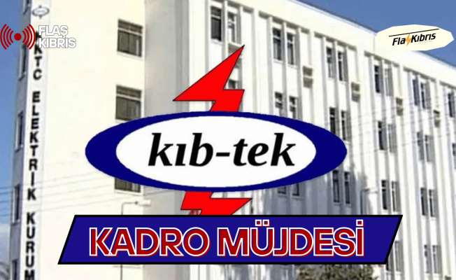 KIB-TEK’TE KADRO MÜJDESİ: GEÇİCİ PERSONELLER 1 OCAK’TAN İTİBAREN DAİMİ KADROYA ALINIYOR