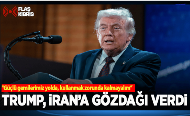 ABD Başkanı Trump, İran’a “gözdağı” verdi