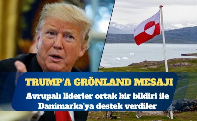 Avrupa liderlerinden ABD'nin Grönland tehditlerine karşı Danimarka'ya destek
