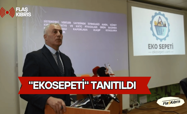 "Ekosepeti" tanıtıldı: Market fiyatları ve Güney-Kuzey farkı artık tek bir platformda kıyaslanabiliyor!