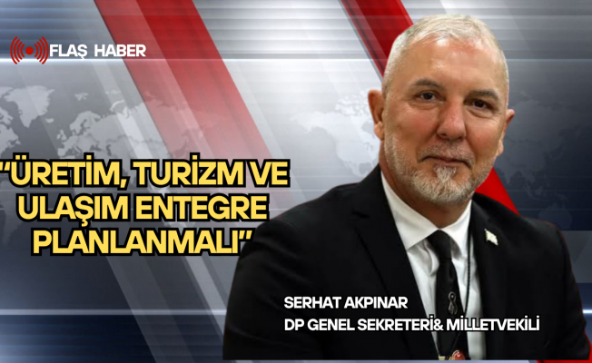 Serhat Akpınar: “Yerel Yönetimler ile Merkezi İdare Arasında Ortak Vizyon Güçlendirilmelidir”