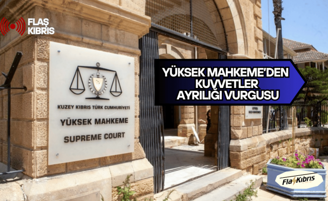 Yüksek Mahkeme: Siyasi kişiler, mahkemelere telkinde veya talepte bulunamaz, yetki veremez