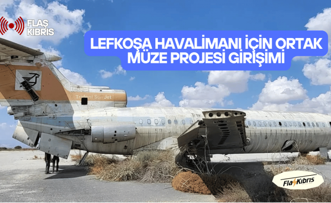 Kıbrıslı Türk ve Rumlardan Lefkoşa Havalimanı için ortak müze projesi girişimi