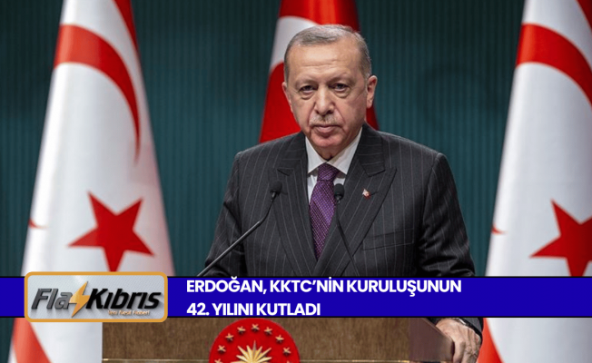 Erdoğan:  Kıbrıs Türk halkıyla dayanışmamızı güçlendirmeye devam edeceğiz
