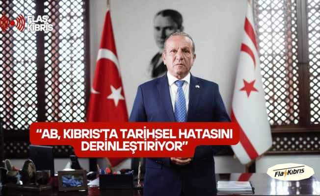 Ataoğlu: AB, Kıbrıs’ta Tarihsel Hatasını Derinleştiriyor