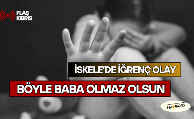 Öz kızına aylarca cinsel saldırıda bulunan “baba” tutuklandı!