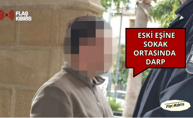 Eski Eşine Sokak Ortasında Darp