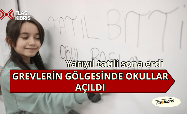 Yarıyıl tatili sona erdi, Okullar açıldı