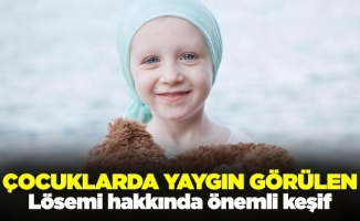 Çocuklar'da lösemi ile ilgili önemli keşif