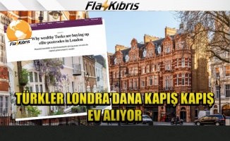The Times açıkladı: Türkler Londra’dan kapış kapış ev alıyor