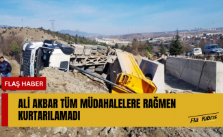 Akçiçek'te iş kazası'nda yaralanan Ali Akbar hayatını kabetti