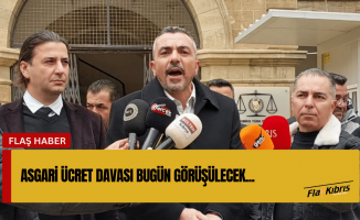 Asgari ücret davası bugün görülecek