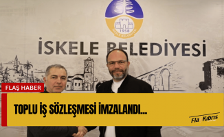Büro-İş sendikasıyla, İskele Belediyesi  arasında toplu iş sözleşmesi imzalandı