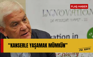 Prof. Dr. Camgöz: Kanserle yaşamak mümkün