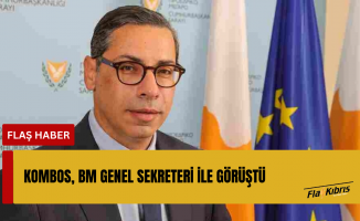 Rum Dışişleri Bakanı Kombos, BM Genel Sekreteri ile görüştü