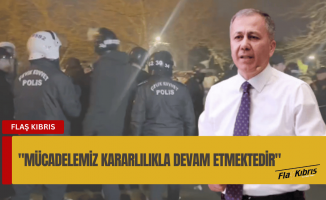 Ali Yerlikaya: Dünkü gösterilerde 16 polis yaralandı, 53 şahsa işlem yapıldı