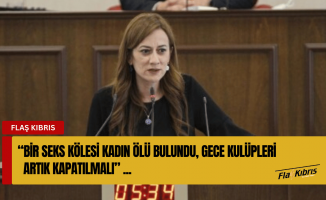 Derya: 18 yaşından küçük kadınlar, öğrenci olarak kaydedilip gece kulübünde çalıştırılıyor