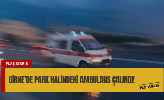Girne’de park halindeki ambulans çalındı!